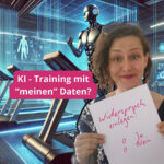 KI Training mit meinen Daten?